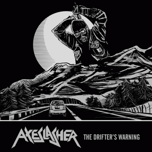 Axeslasher : The Drifter's Warning